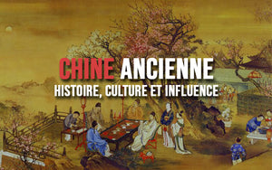 Chine ancienne : histoire, culture et influence