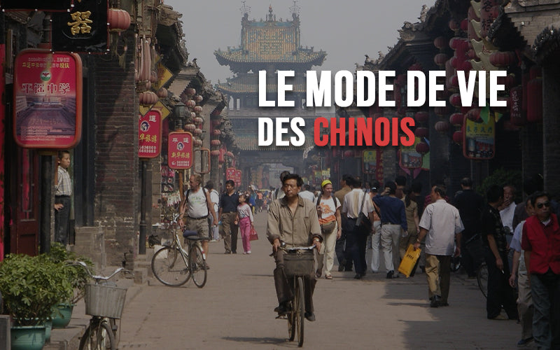 Le Mode de Vie Chinois