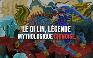 Le Qi Lin, légende mythologique chinoise
